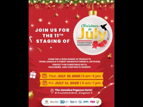 The annual ‘Christmas in July‘ trade show will be held at The Jamaica Pegasus hotel in New Kingston, July 10-11.